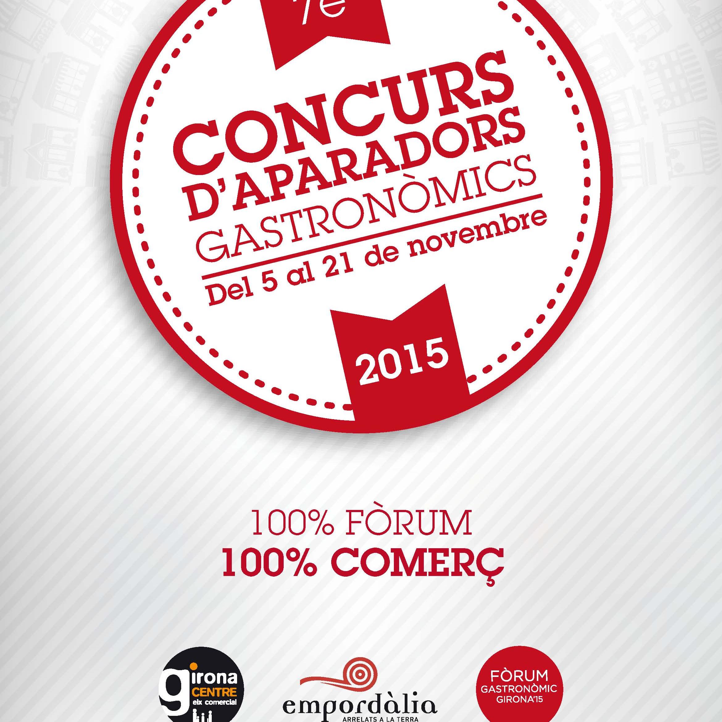 VII edició del concurs “Millor Aparador Gastronòmic” en el marc del Fòrum Gastronòmic 2015