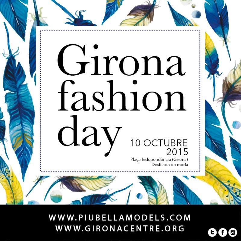 La VII edició Girona Fashion Day, a la plaça de la Independència, el 10/10!