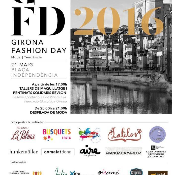 Dissabte 21 de maig, veniu a la desfilada de moda Girona Fashion Day #GFD2016