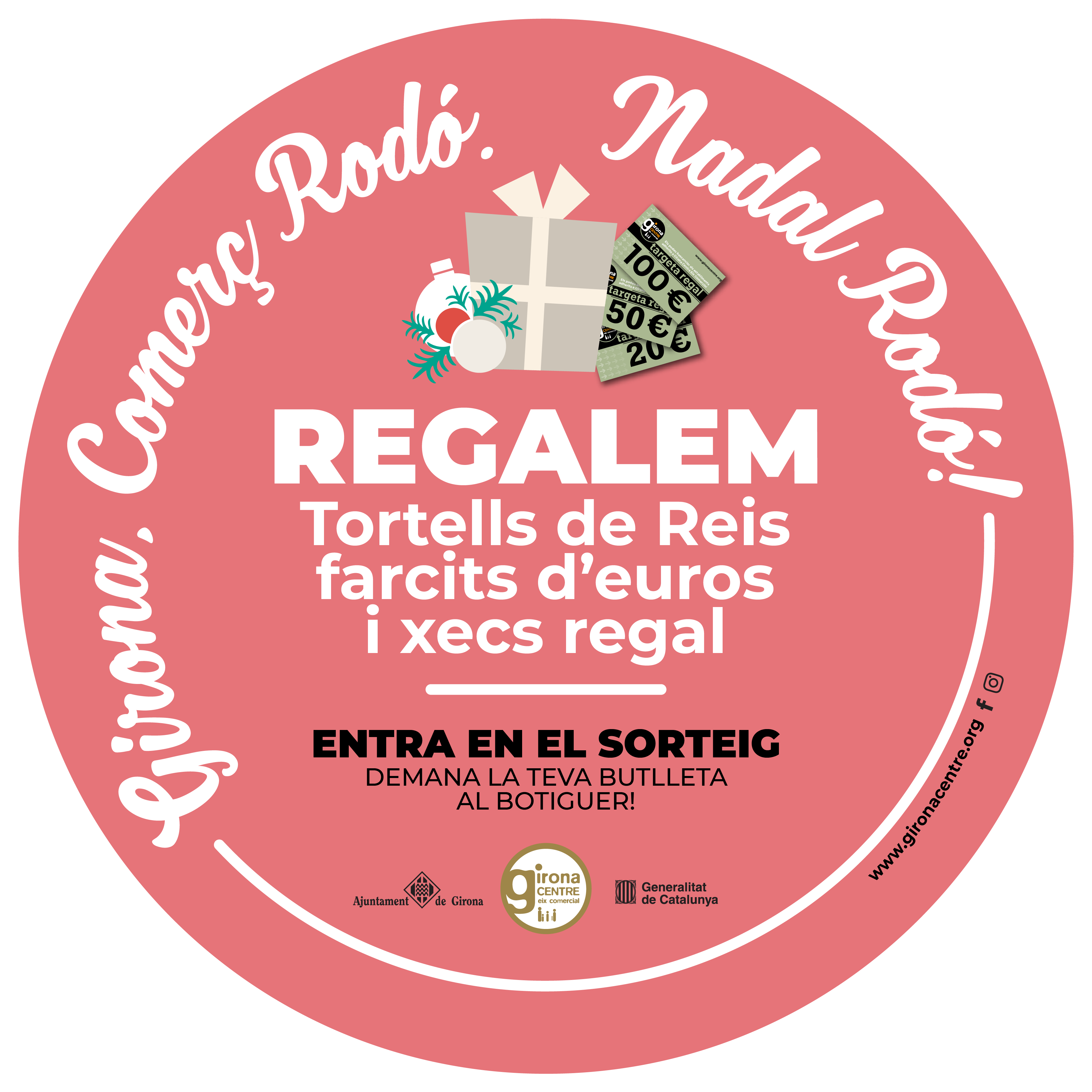 Girona, Comerç Rodó, Nadal Rodó!