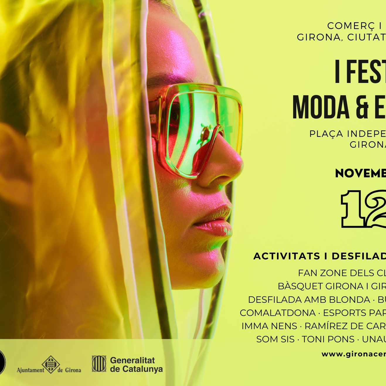 El dissabte 12 de novembre, I Festa de la Moda i l'Esport, a Girona. Us hi esperem!