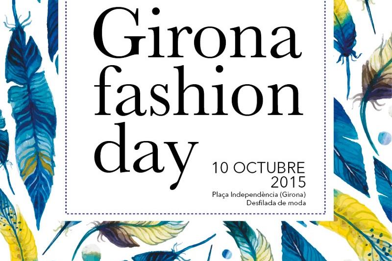 La VII edició Girona Fashion Day, a la plaça de la Independència, el 10/10!