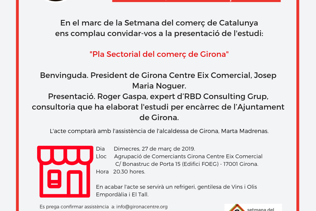 El 27 de març, Girona Centre presenta l'estudi "Pla sectorial del comerç de Girona"