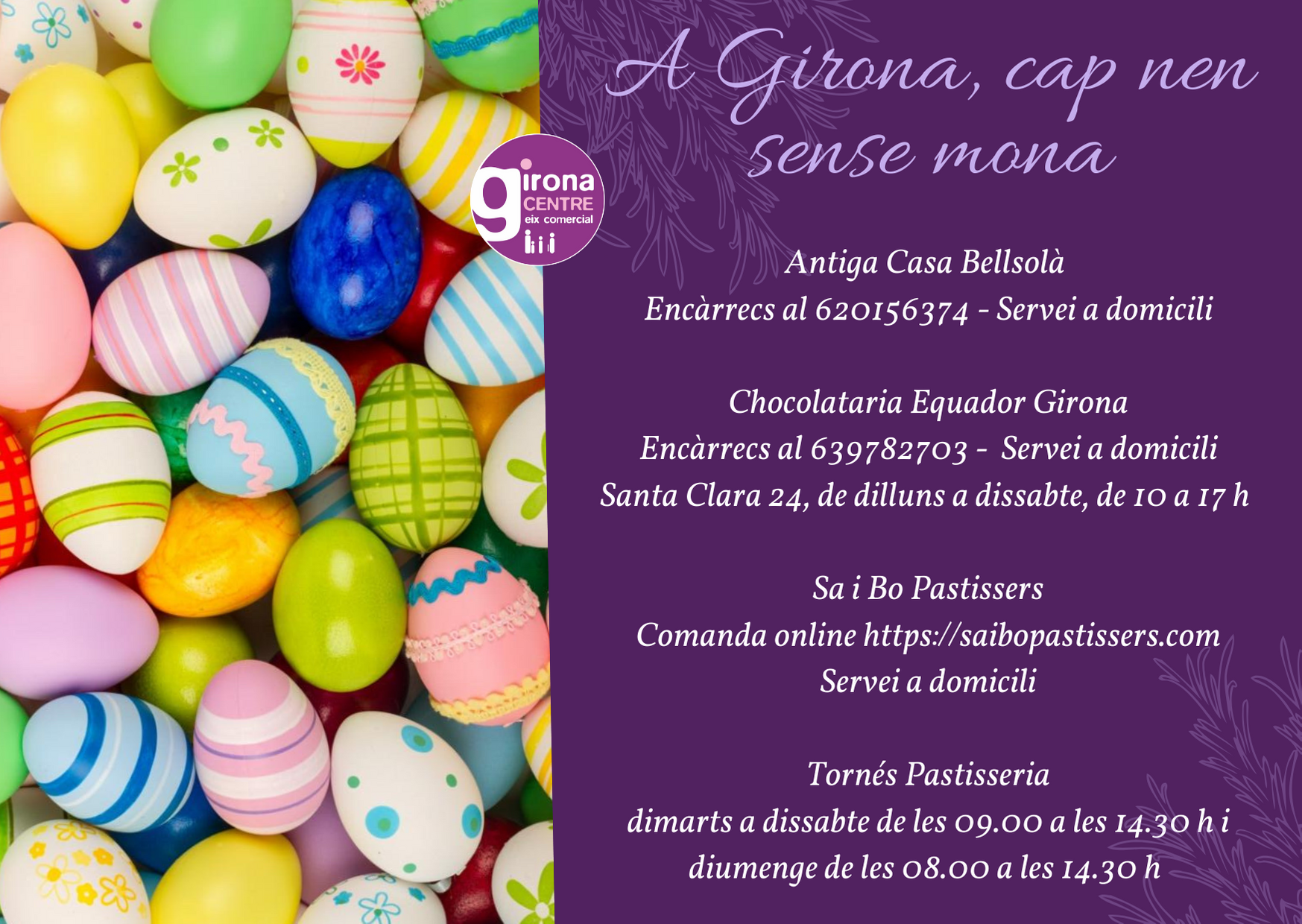 Aquesta Setmana Santa, cap nen sense mona!