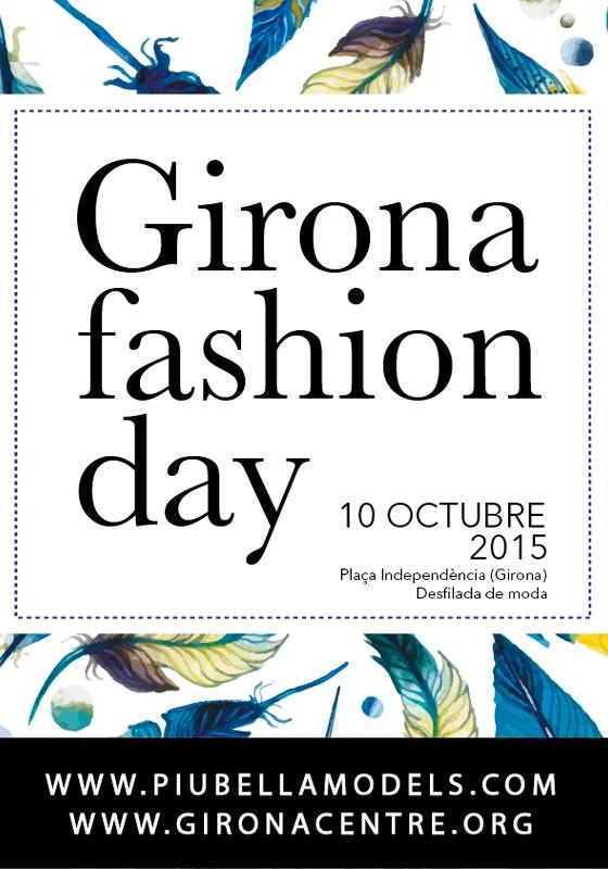 La VII edició Girona Fashion Day, a la plaça de la Independència, el 10/10!