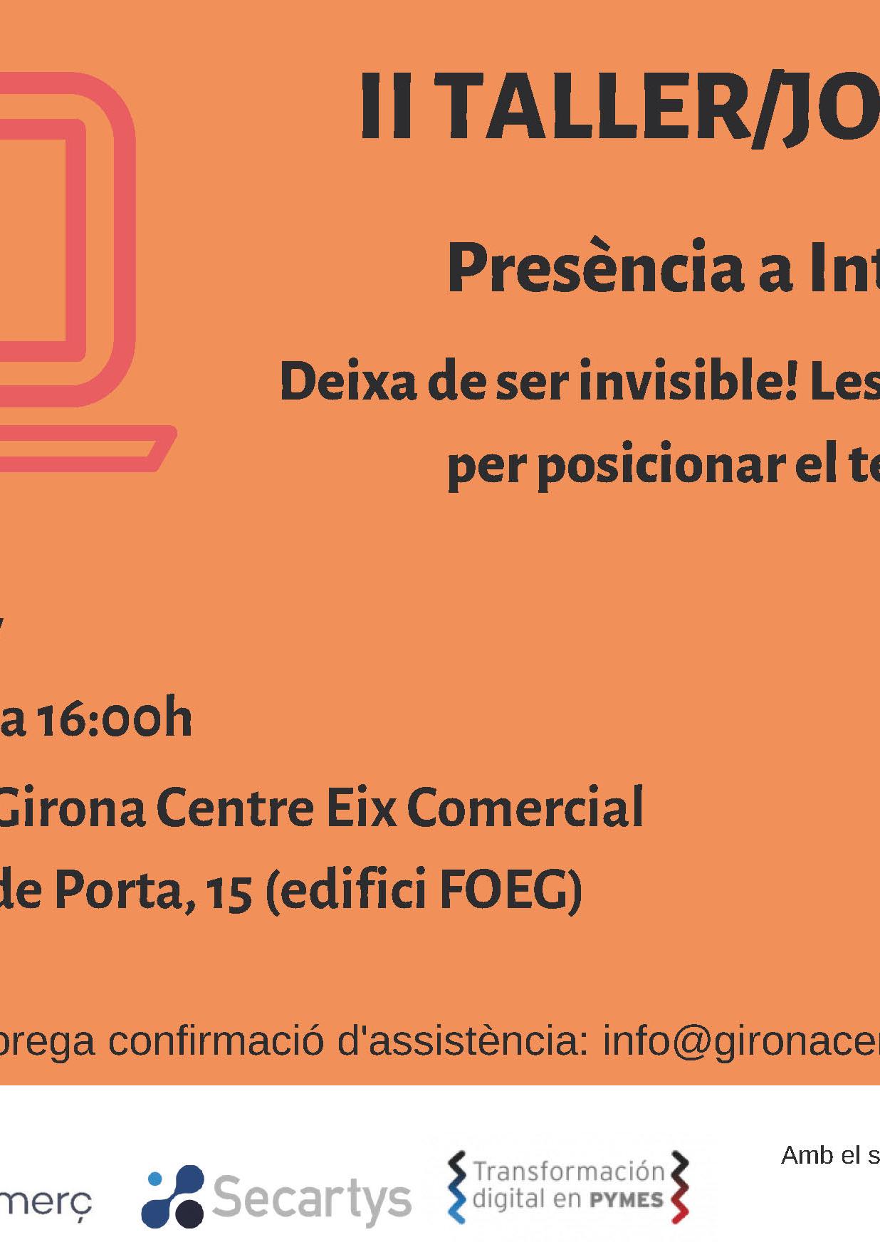 En agenda. II Taller pràctic: "Presència a Internet. Deixa de ser invisible!, les claus de Google per posicionar el teu negoci