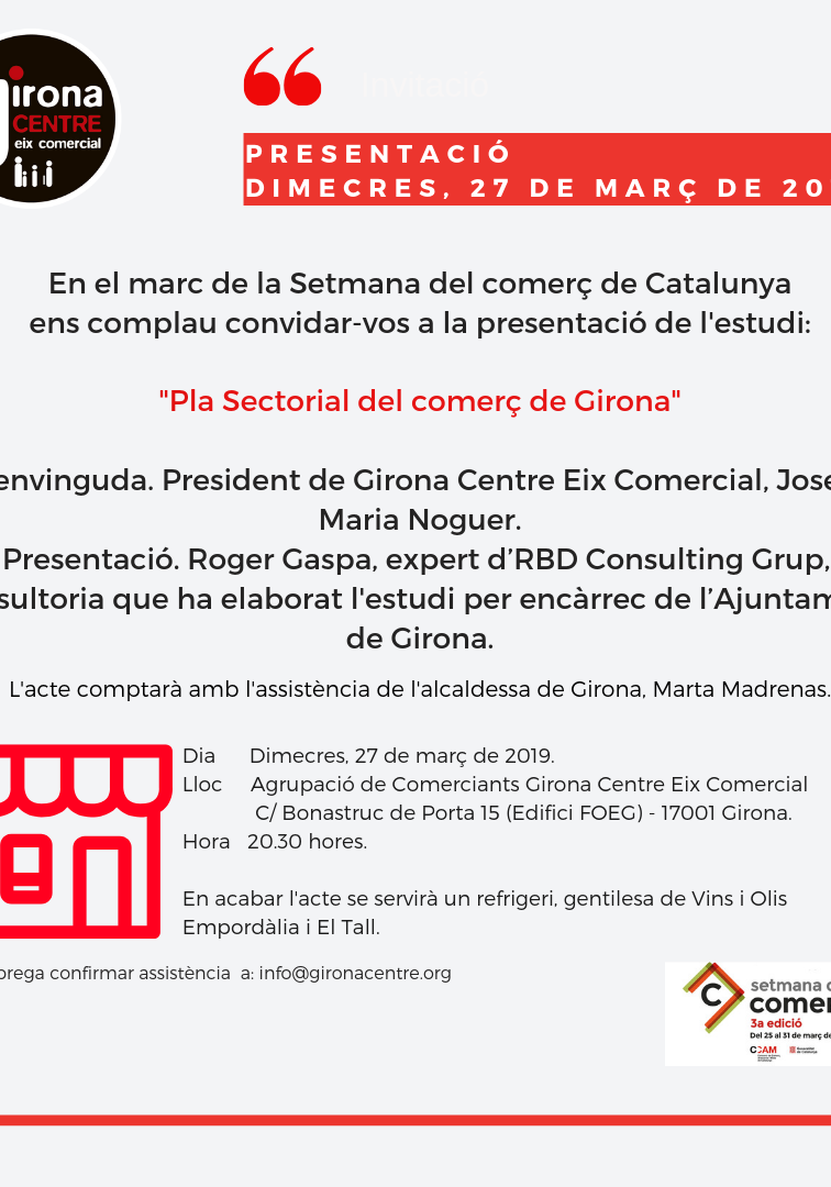 El 27 de març, Girona Centre presenta l'estudi "Pla sectorial del comerç de Girona"